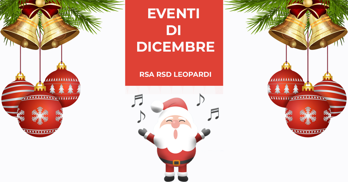 Rsa/Rsd Leopardi: gli eventi di dicembre 2019