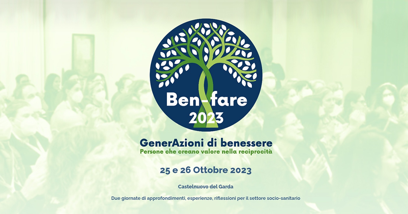 Convegno Ben-fare 2023: tra i relatori Barbara Maiani, direttore risorse umane del Gruppo La Villa