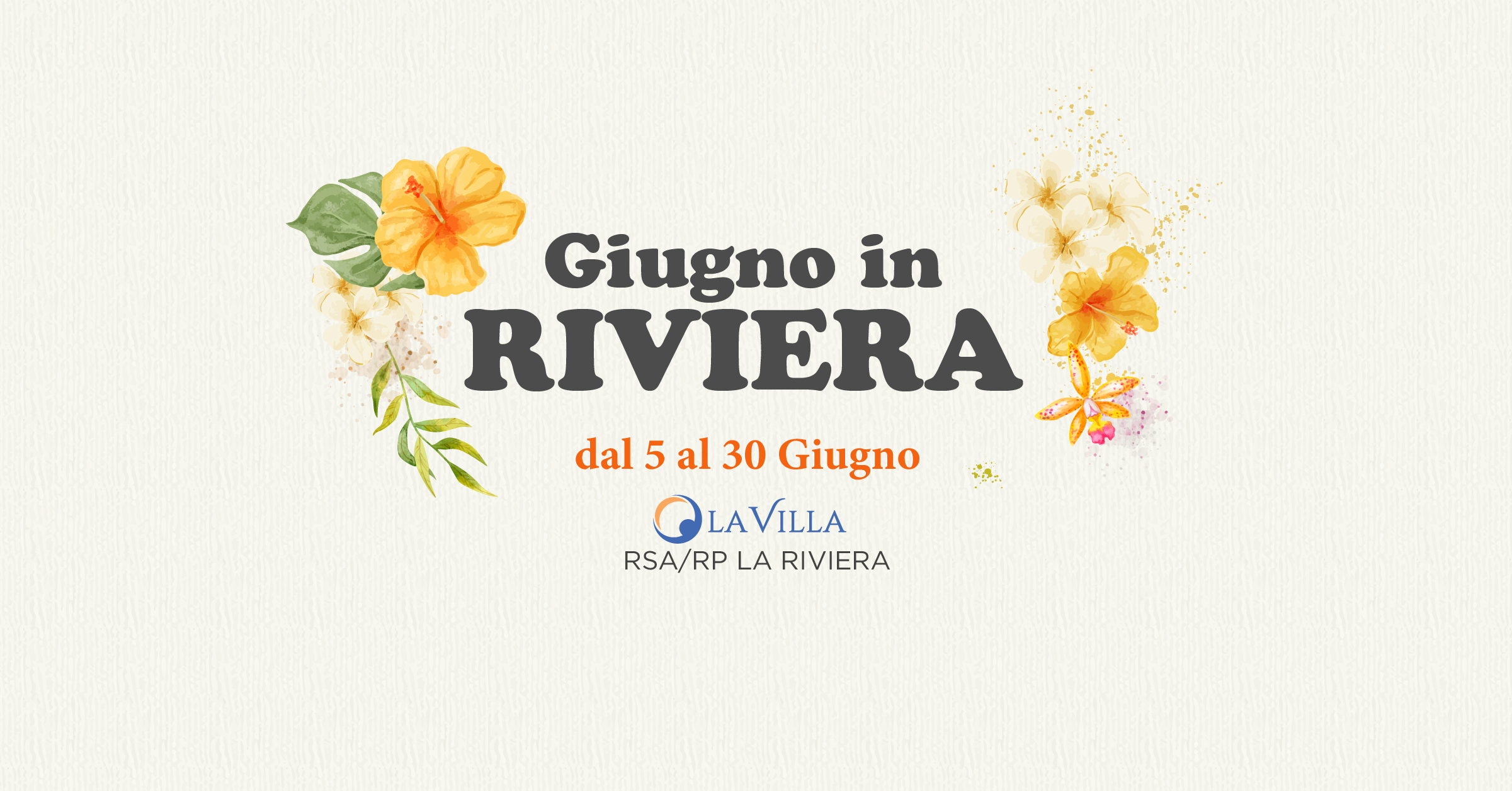 Gli eventi di Giugno a RSA/RP La Riviera