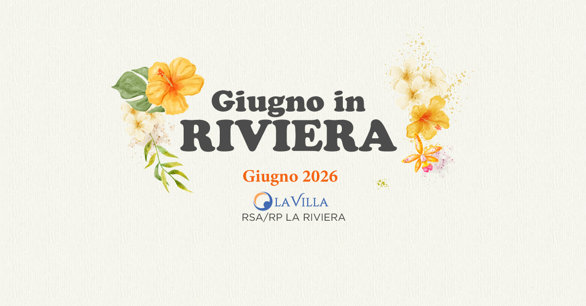 Gli eventi di giugno 2026 a RSA/RP La Riviera
