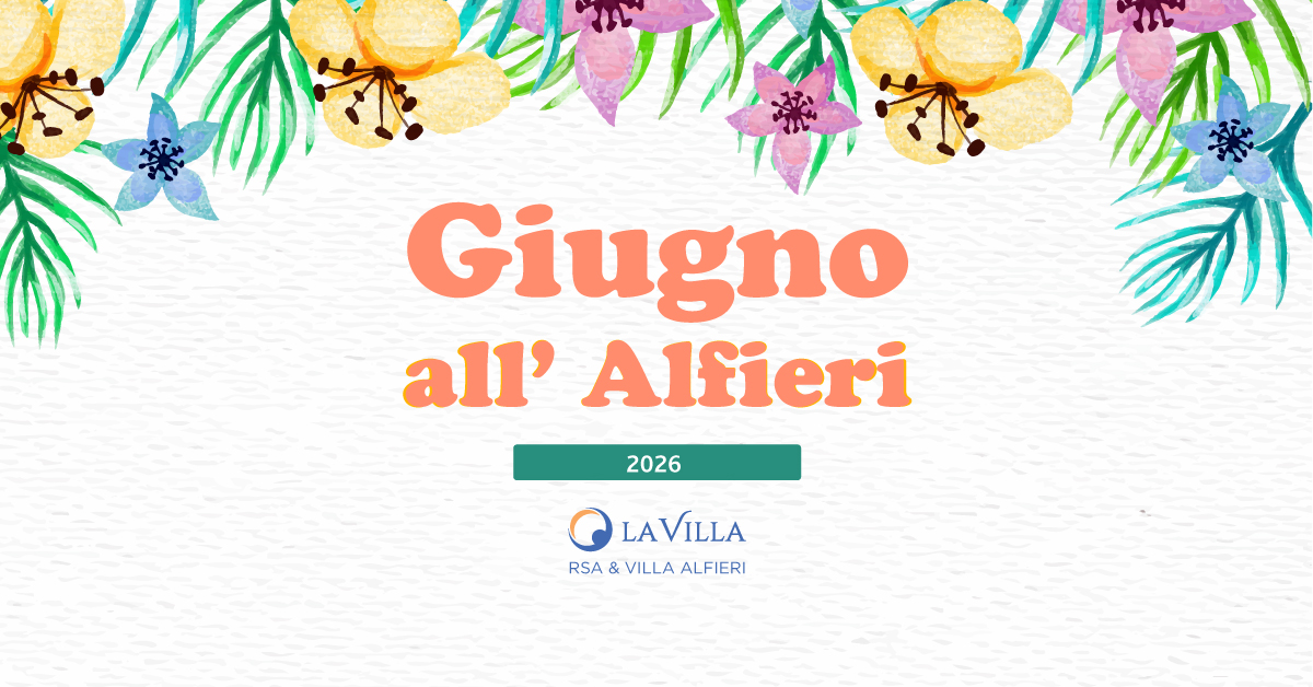 Il calendario eventi di giugno 2026 a RSA & Villa Alfieri